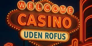 Casino Online Uden Om Rufus En Guide til Spiloplevelser Casino Online Uden Om Rufus En Guide til Spiloplevelser